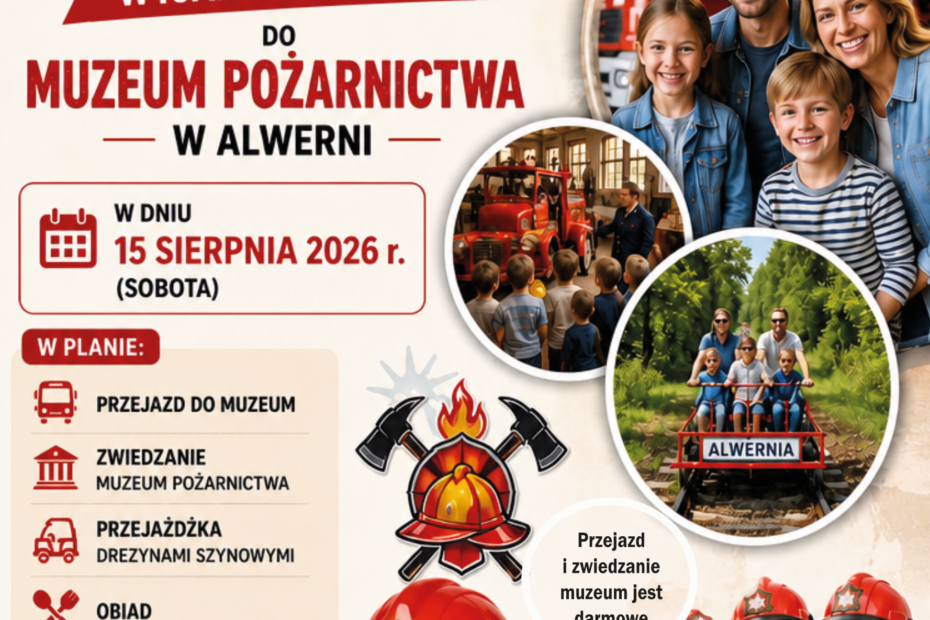 Rodzinny wyjazd do Muzeum Pożarnictwa w Alwerni