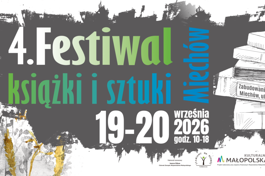 Już w ten weekend Miechów połączy książki, sztukę i twórcze spotkania